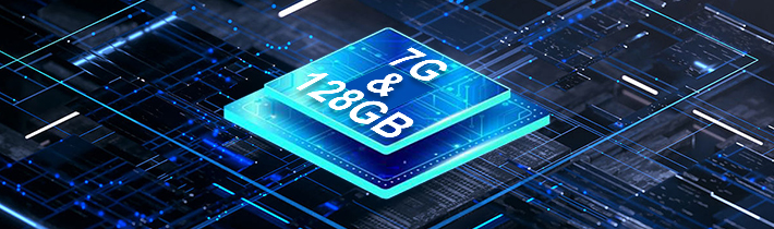 7G(4+3)+128G Super Large Memory
